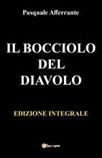 Il bocciolo del diavolo. Ediz. russa