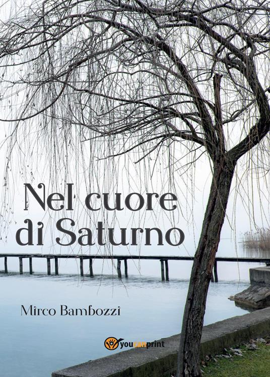 Nel cuore di Saturno - Mirco Bambozzi - copertina