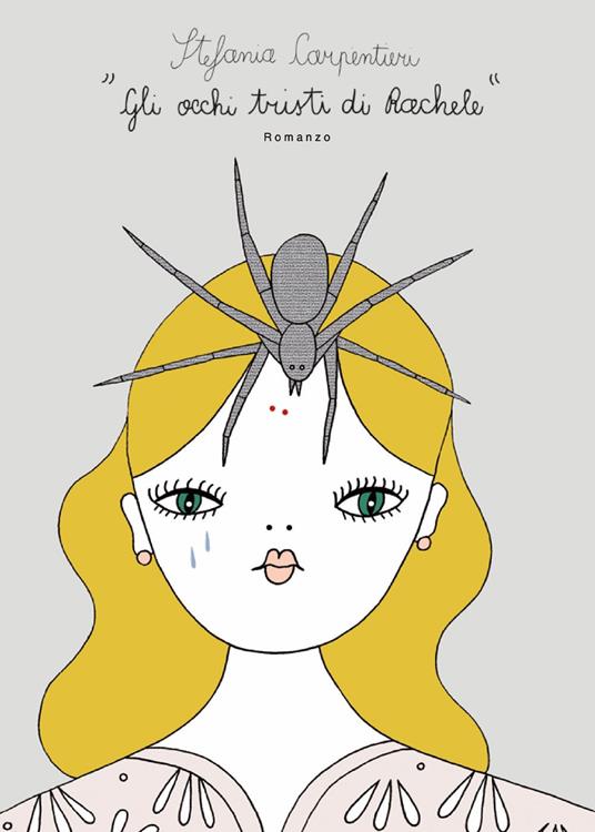 Gli occhi tristi di Rachele - Stefania Carpentieri - copertina