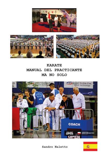 Karate manual del praticante ma no solo - Sandro Naletto - copertina