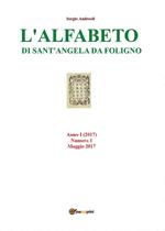 alfabeto di Sant'Angela da Foligno (2017). Vol. 1: Maggio