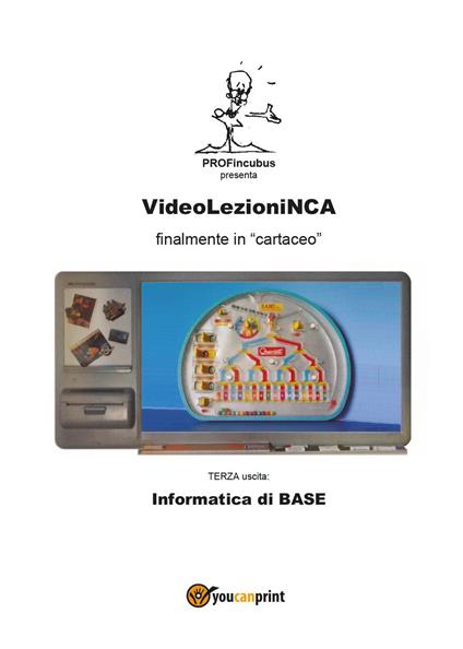 Informatica di base - Carlo Incarbone - copertina