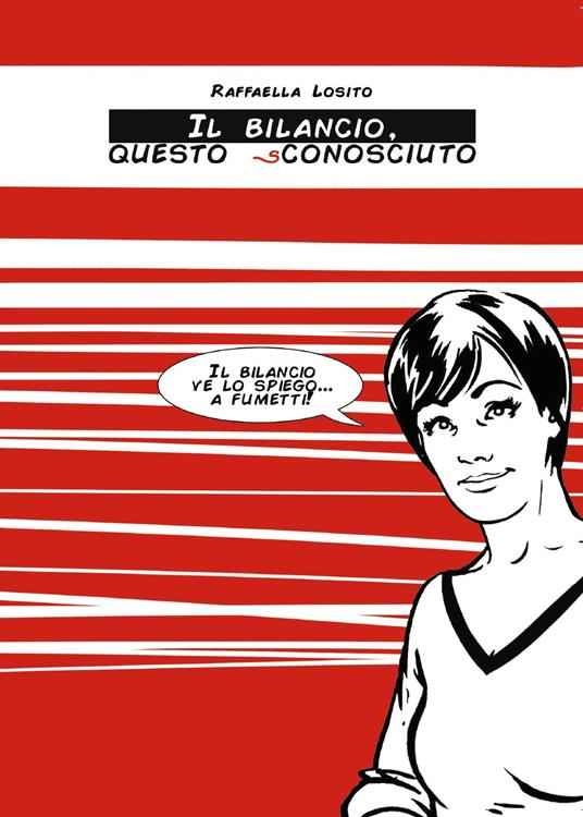 Il bilancio questo sconosciuto - Raffaella Losito - copertina