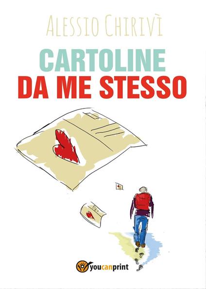 Cartoline da me stesso - Alessio Chirivì - copertina