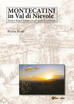 Montecatini in Val di Nievole: terre e acque svelate con gli occhi di Leonardo