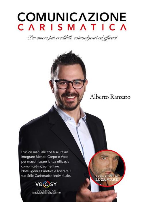 Comunicazione carismatica - Alberto Ranzato - ebook