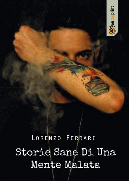 Storie sane di una mente malata - Lorenzo Ferrari - copertina