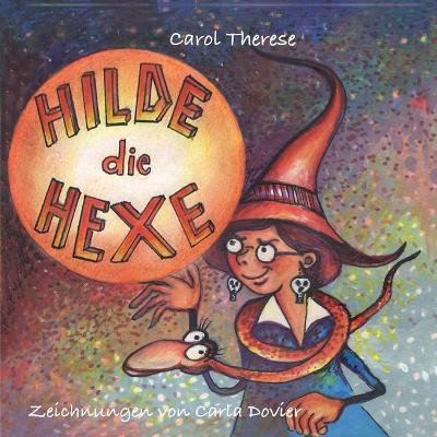 Hilde die Hexe - Carol Therese - copertina