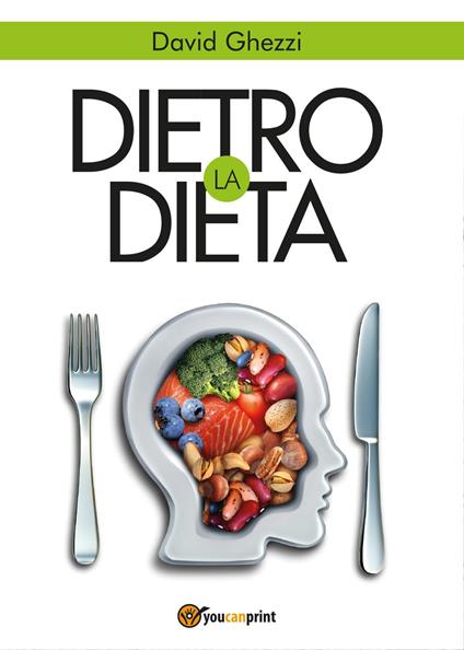 Dietro la dieta - David Ghezzi - copertina