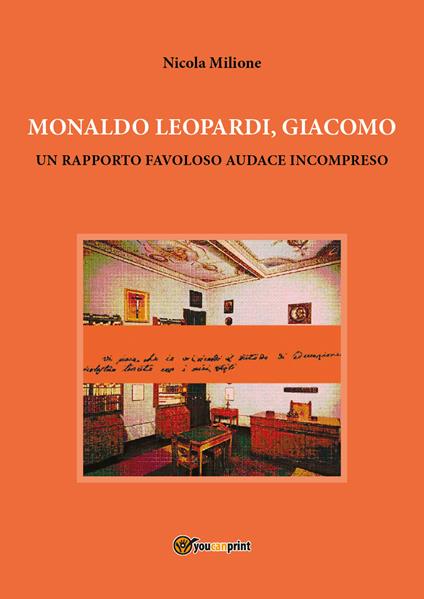 Monaldo Leopardi, Giacomo - Nicola Milione - copertina
