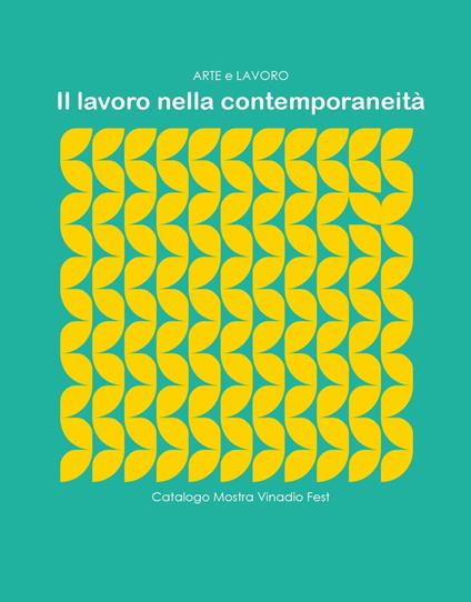 Il lavoro nella contemporaneità - Mauro Di Girolamo - copertina