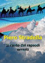 Il canto dei rapsodi erranti