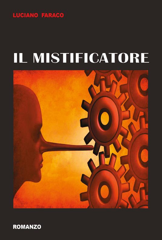 Il mistificatore - Luciano Faraco - copertina