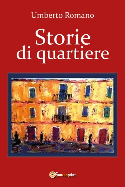 Storie di quartiere - Umberto Romano - copertina