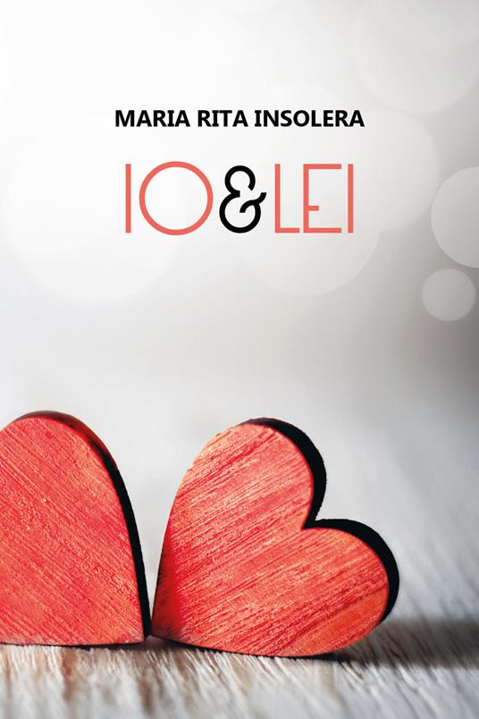 Io e lei - Maria Rita Insolera - copertina