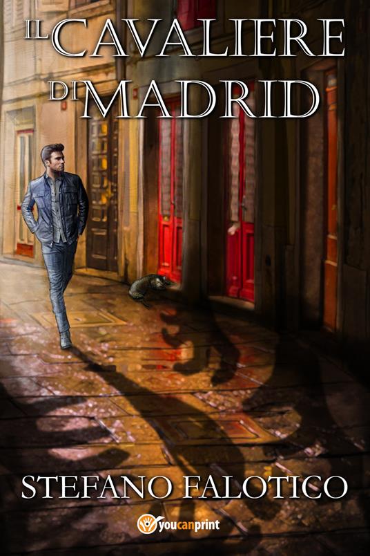 Il cavaliere di Madrid - Stefano Falotico - copertina