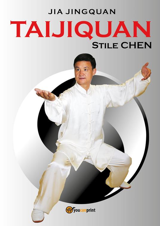 Taijiquan stile Chen - Jingquan Jia - copertina