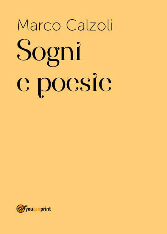 Sogni e poesie - Marco Calzoli - copertina