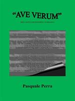 «Ave Verum» per canto e pianoforte. Versione in Sol maggiore