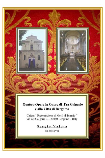 Quattro opere in onore di fra' Galgario e alla città di Bergamo - Sergio Valota - copertina