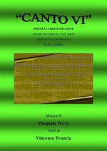 Canto VI. Presentazione dei doni. Adagio per coro a 3 voci miste e quintetto strumentale