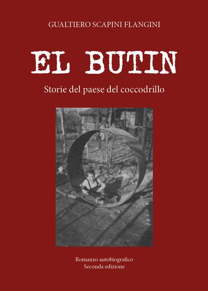 El butin. Storie dal paese del coccodrillo - Gualtiero Scapini Flangini - copertina