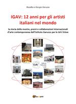 IGAV: 12 anni per gli artisti italiani nel mondo