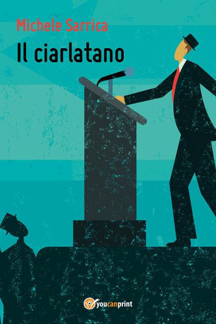 Il ciarlatano - Michele Sarrica - copertina