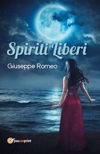 Spiriti liberi - Giuseppe Romeo - copertina