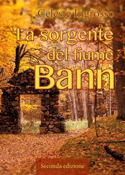 La sorgente del fiume Bann - Celeste Ingrosso - copertina