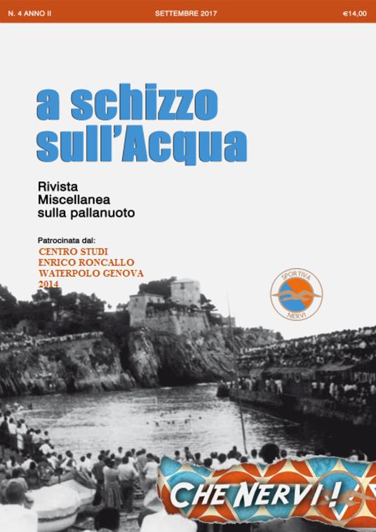A schizzo sull'acqua (2017). Vol. 4 - Enrico Roncallo - copertina