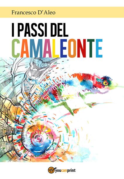 I passi del camaleonte - Francesco D'Aleo - copertina