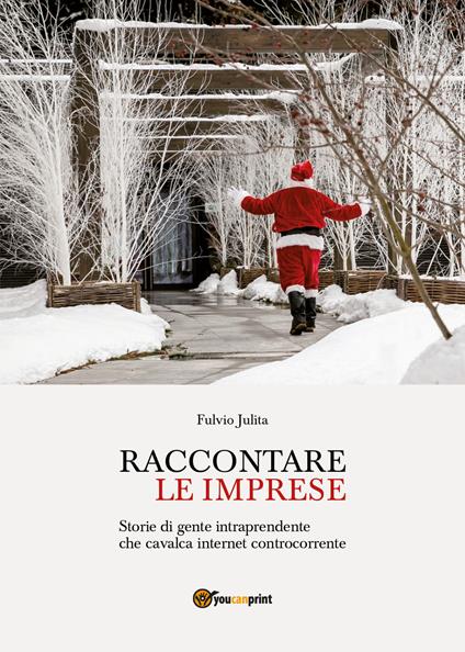 Raccontare le imprese - Fulvio Julita - copertina