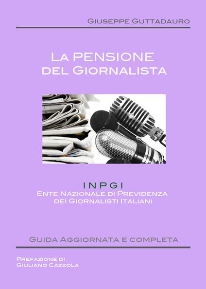 La pensione del giornalista - Giuseppe Guttadauro - copertina