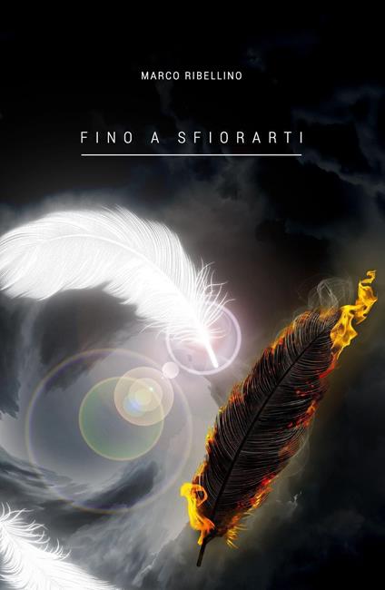 Fino a sfiorarti - Marco Ribellino - copertina