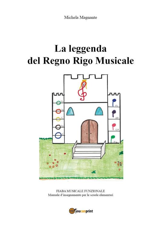 La leggenda del Regno Rigo Musicale - Michela Magnante - copertina