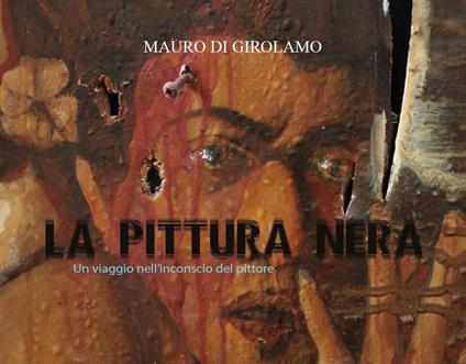 La pittura nera - Mauro Di Girolamo - copertina