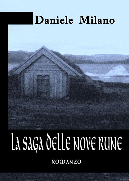 La saga delle nove rune - Daniele Milano - copertina