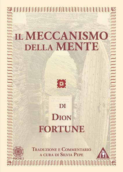 Il meccanismo della mente - Dion Fortune - copertina