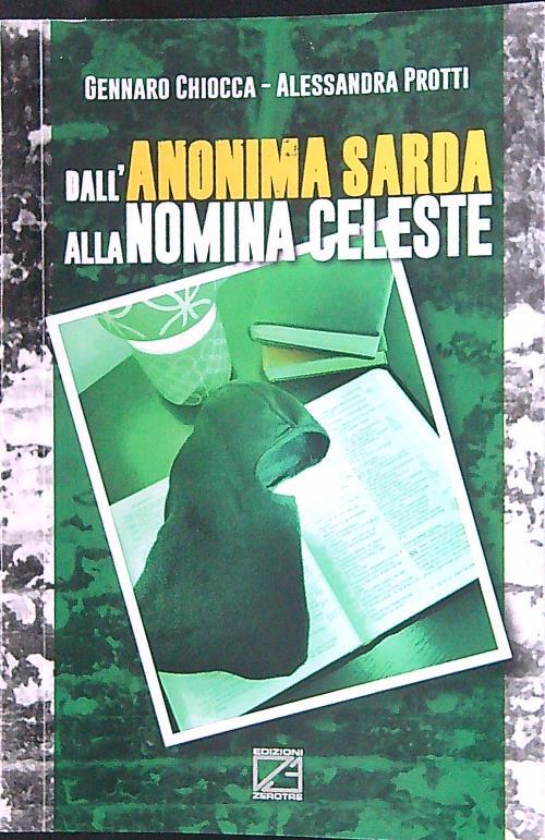 Dall'Anonima Sarda alla nomina celeste
