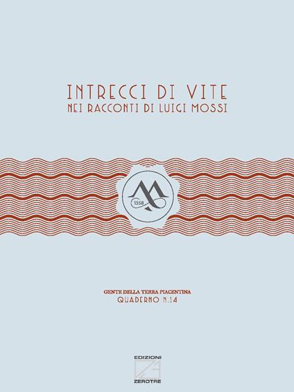 Intrecci di vite nei racconti di Luigi Mossi - copertina