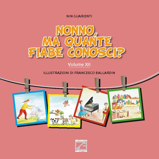 Nonno, ma quante fiabe conosci? - Nin Guarienti - copertina