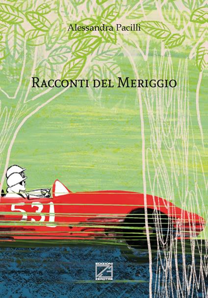 Racconti del meriggio - Alessandra Pacilli - copertina