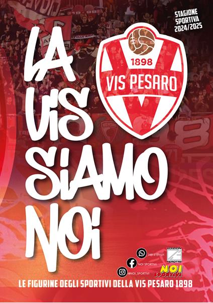 Vis Pesaro 1898. Album con figurine stampate direttamente sulle pagine. Ediz. illustrata - copertina