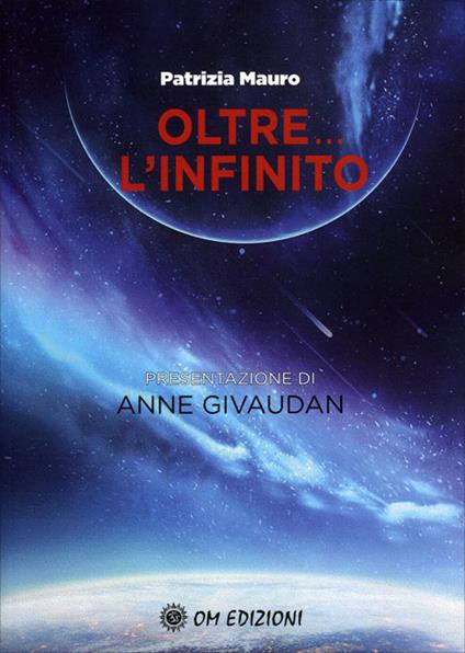 Oltre... l'infinito - Patrizia Mauro - copertina