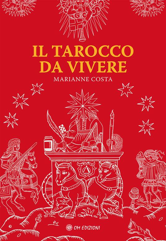Il tarocco da vivere - Marianne Costa - copertina