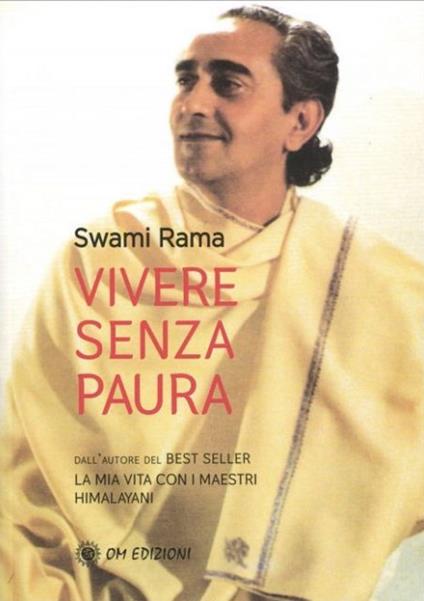 Vivere senza paura - Swami Rama - copertina