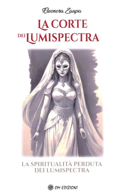 La corte dei LumisPectra - Eleonora Zaupa - copertina
