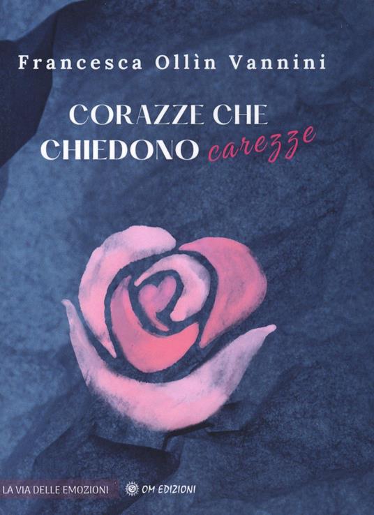 Corazze che chiedono carezze - Francesca Ollin Vannini - copertina