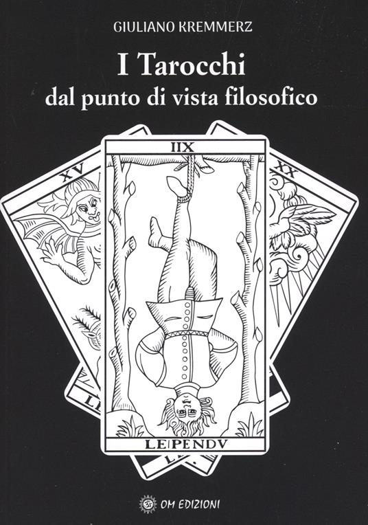 I tarocchi dal punto di vista filosofico - Giuliano Kremmerz - copertina
